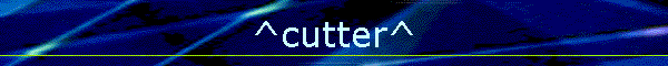 ^cutter^