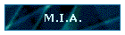 M.I.A.