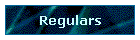 Regulars